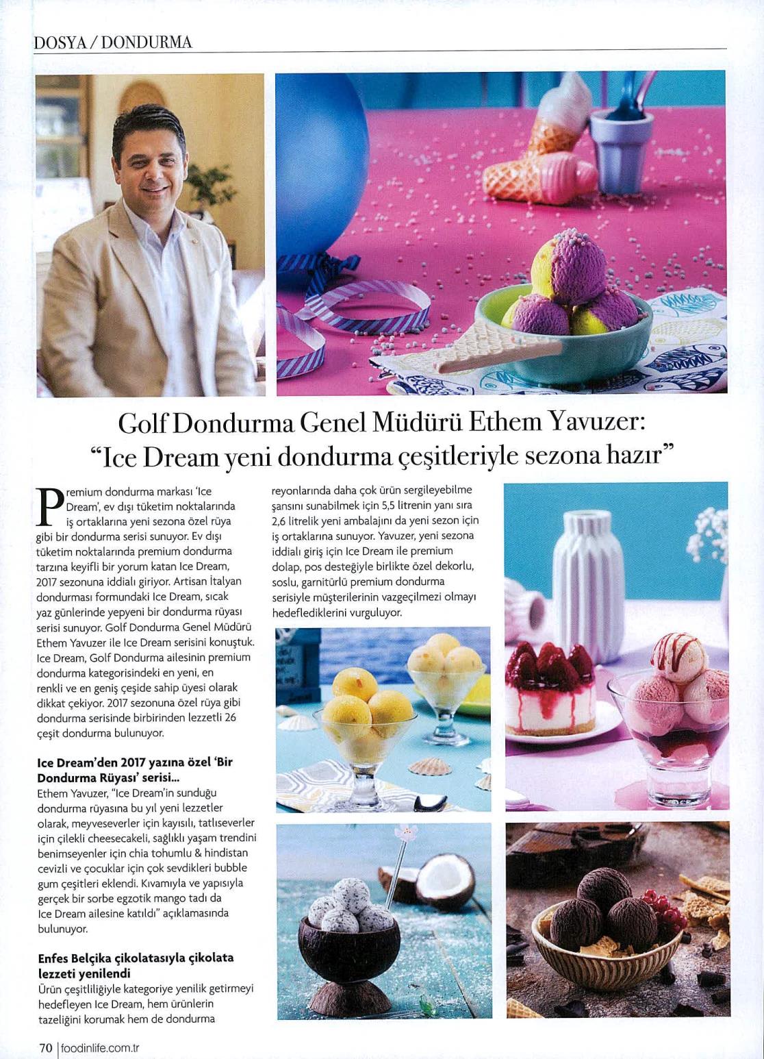 GOLF DONDURMA GENEL MÜDÜRÜ ETHEM YAVUZER “ICE DREAM YENİ DONDURMA